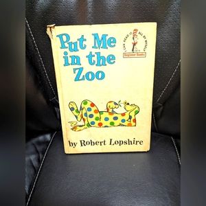 - DR Seuss Put me in the Zoo. 1960. Hardcover.